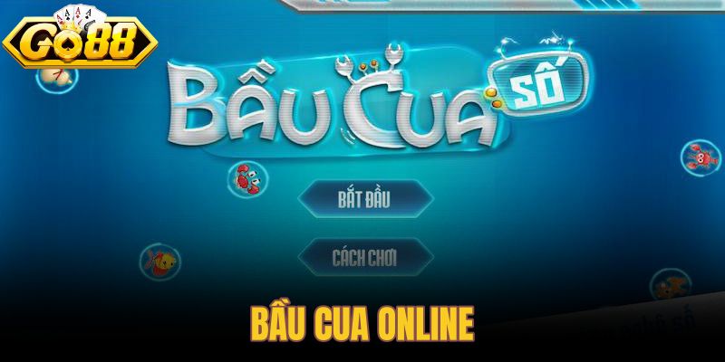 Bầu cua online