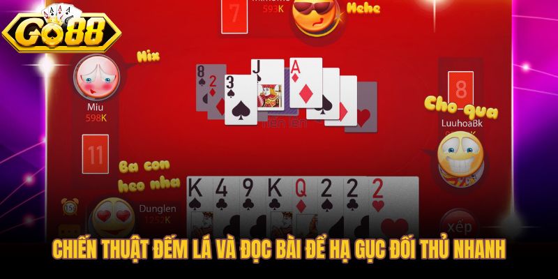 Chiến thuật tiến lên đếm lá giúp phán đoán tay đối thủ và giữ lượt chặn