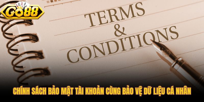 Chính sách bảo mật trong điều khoản sử dụng và quyền riêng tư dữ liệu