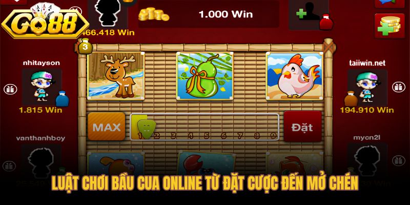 Luật chơi bầu cua online với sáu linh vật và ba viên xúc xắc