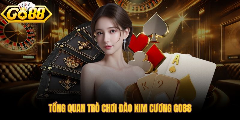 Đào kim cương Go88 với nhiệm vụ gọn và phần thưởng tích lũy rõ ràng
